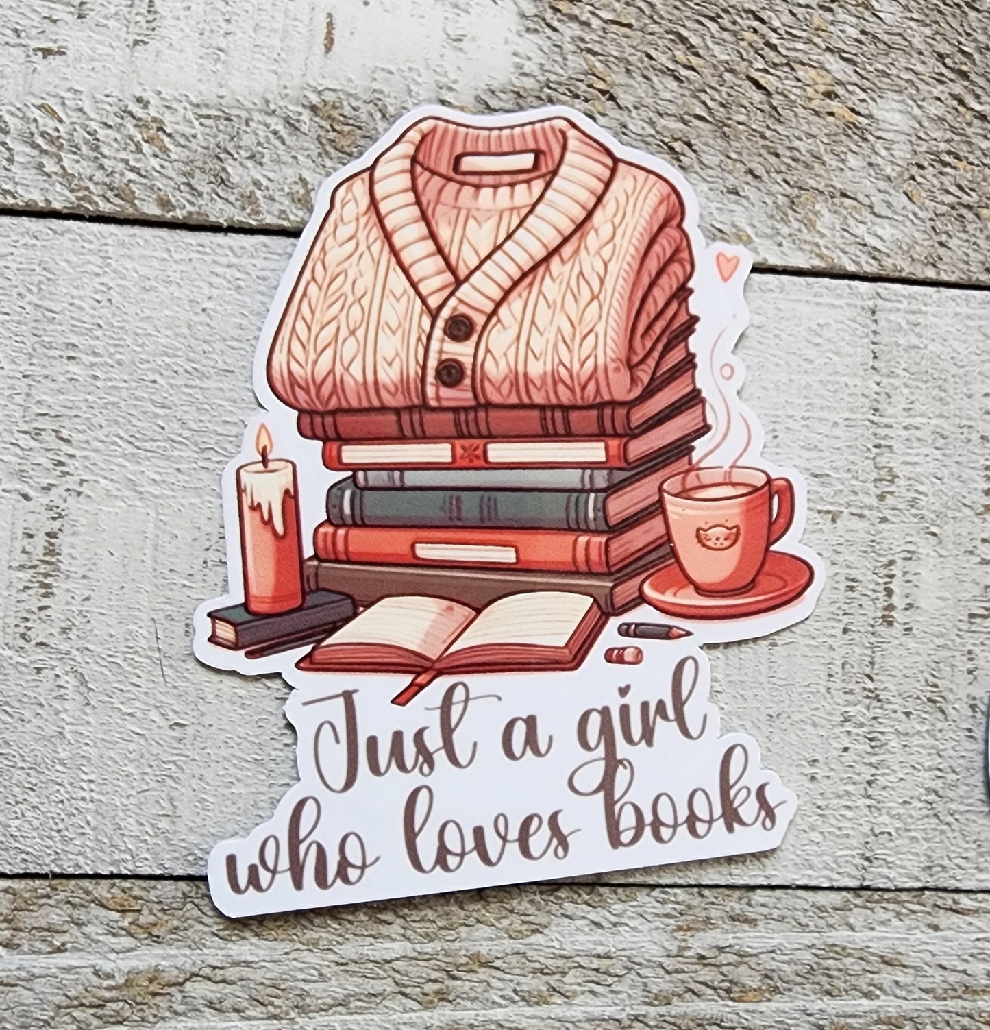 Just A Girl Who Loves Books Sticker
