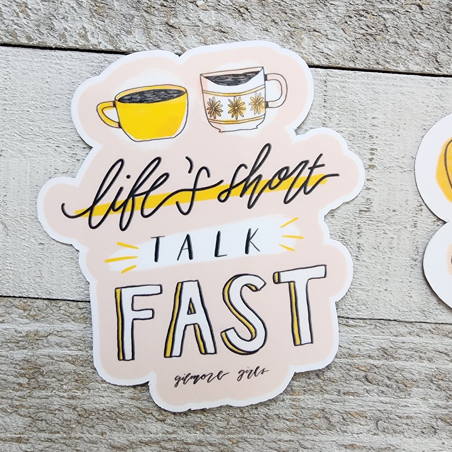 Life's Short Talk Fast Sticker