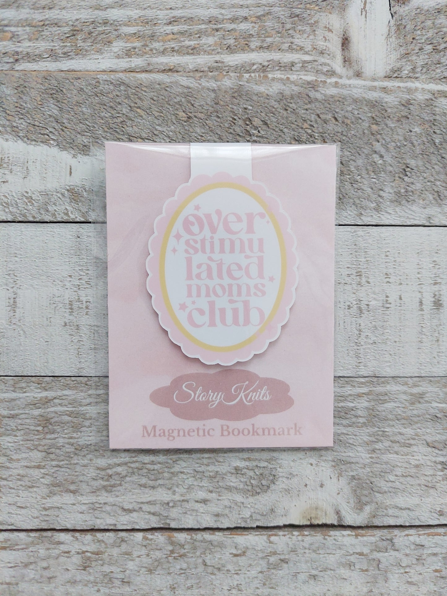 Overstimulated Mom's Club Magnetic Bookmark